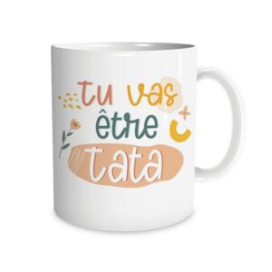 STC Mug Annonce Naissance - Tu vas être Tata